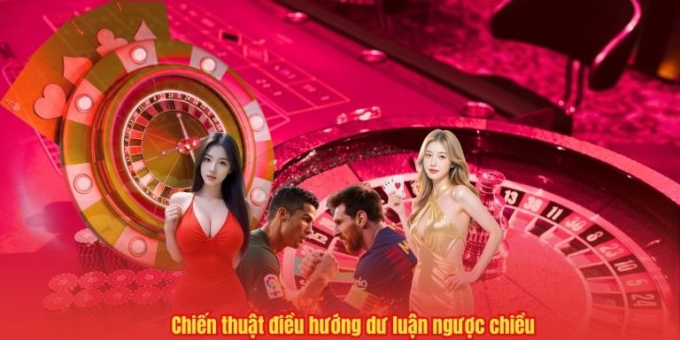 Kèo Dụ Là Gì – Bí Quyết Nhận Biết Từ Chuyên Gia 33WIN 2025 3 Chiến thuật điều hướng dư luận ngược chiều
