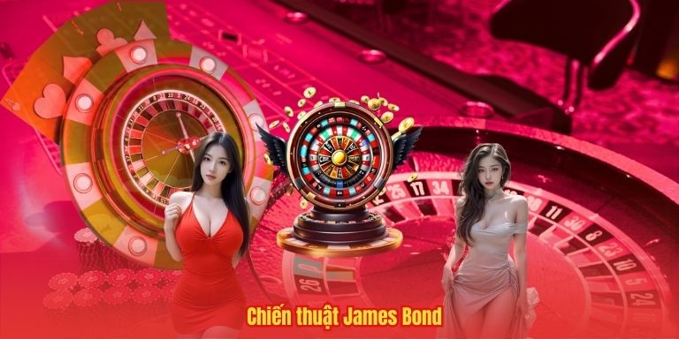 Chơi Roulette 33WIN – Mẹo Hay Và Chiến Thuật Thiết Thực 3 Chiến thuật James Bond