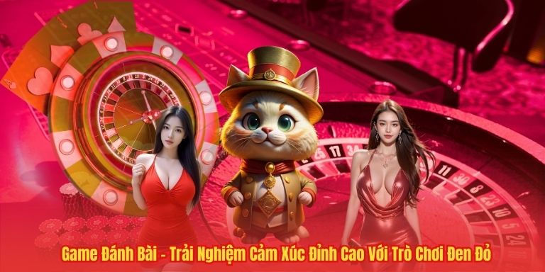 Game Đánh Bài – Trải Nghiệm Cảm Xúc Đỉnh Cao Với Trò Chơi Đen Đỏ 2 Game Đánh Bài – Trải Nghiệm Cảm Xúc Đỉnh Cao Với Trò Chơi Đen Đỏ