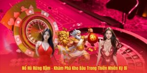Nổ Hũ Rừng Rậm – Khám Phá Kho Báu Trong Thiên Nhiên Kỳ Bí